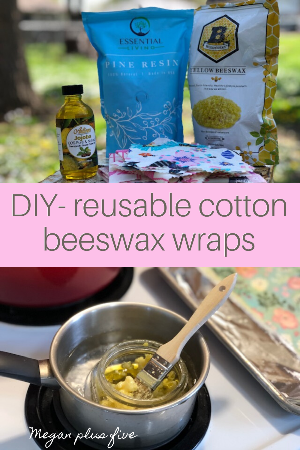 How to make beeswax wraps, reusable cotton saran wrap - Megan plus five